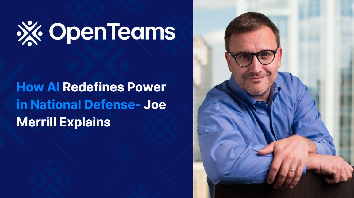 At the Silicon Nation Virtual Happy Hour, Joe Merrill, CEO of OpenTeams, unveiled how AI is transforming national security, reshaping the future of SaaS, and redefining the role of open-source technology.