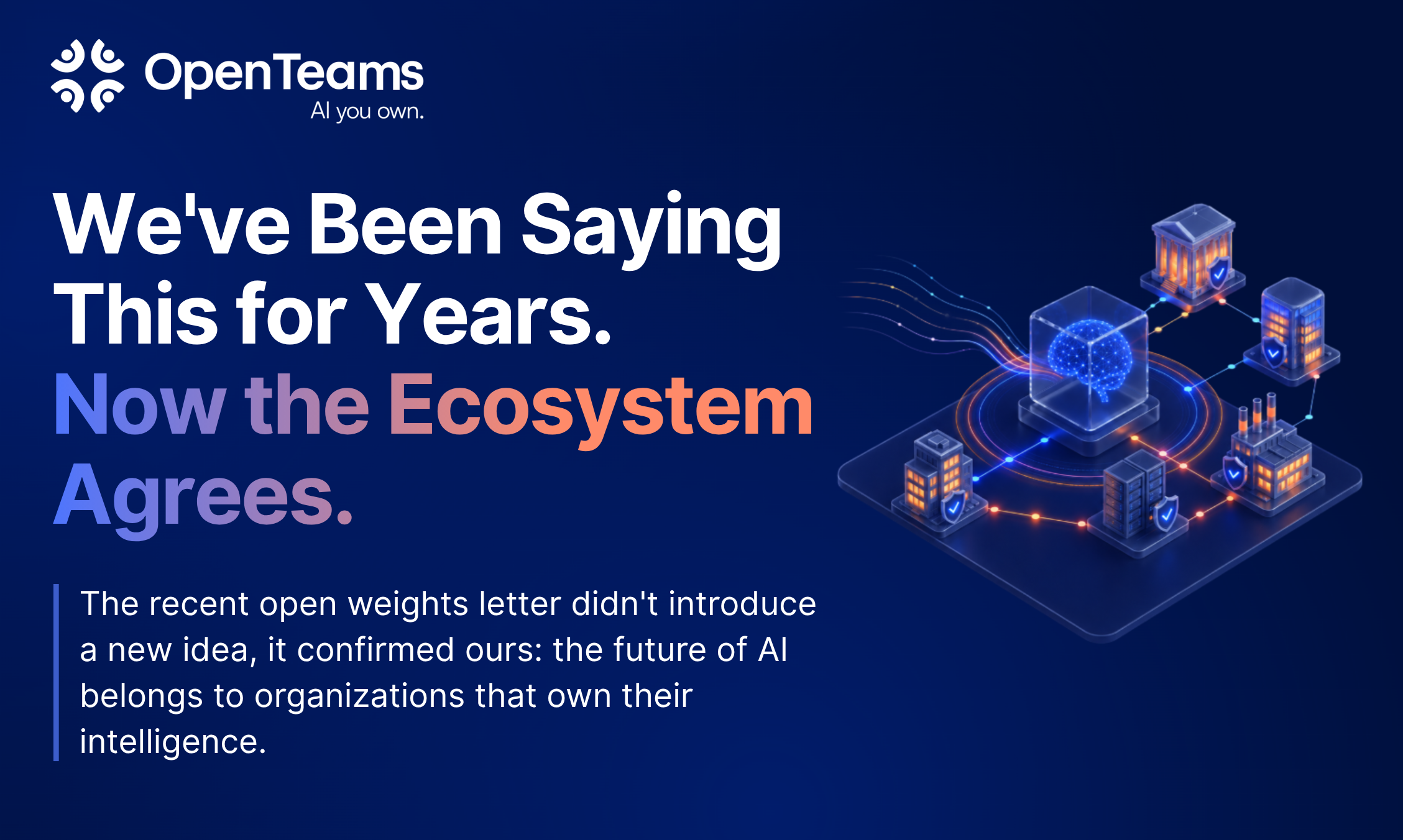 We’ve Been Saying This for Years. Now the Ecosystem Agrees
