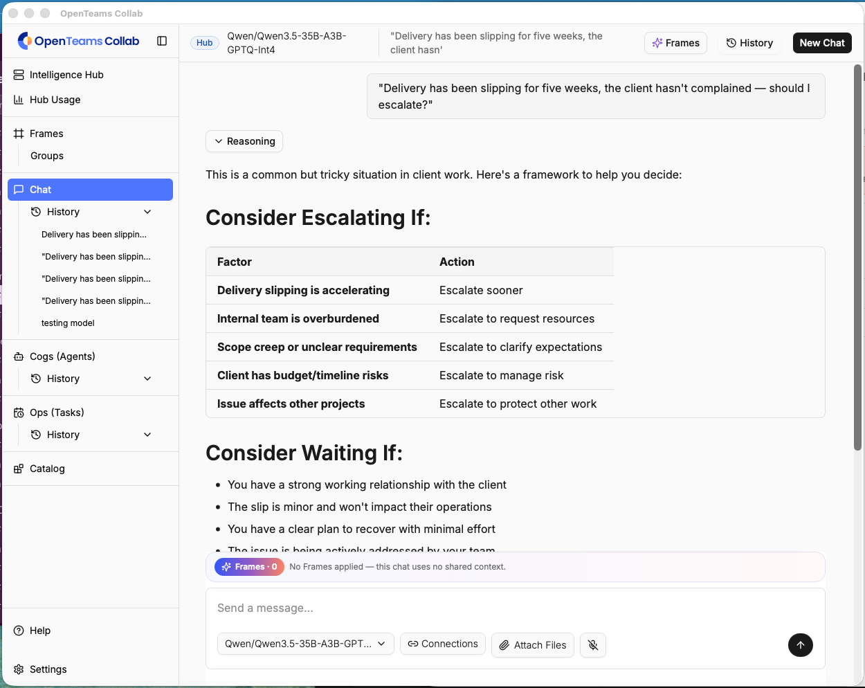 Screenshot of the OpenTeams Collab chat with no Frames applied, showing a generic hedging answer to the same escalation question — a table of factors for 'Consider Escalating If' and a list for 'Consider Waiting If,' with no clear recommendation.